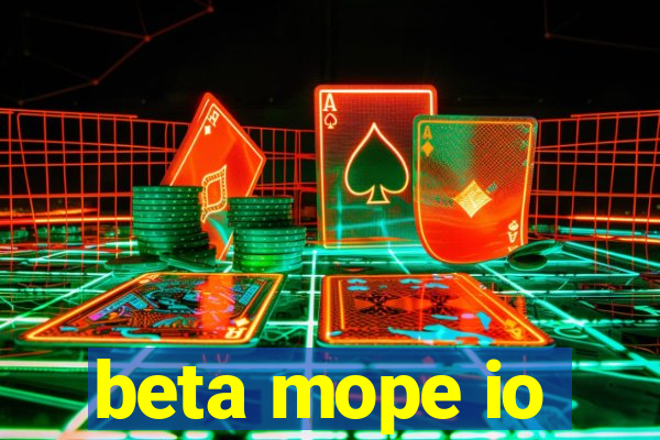 beta mope io